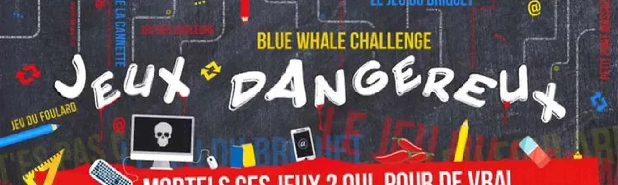 Jeux dangeureux