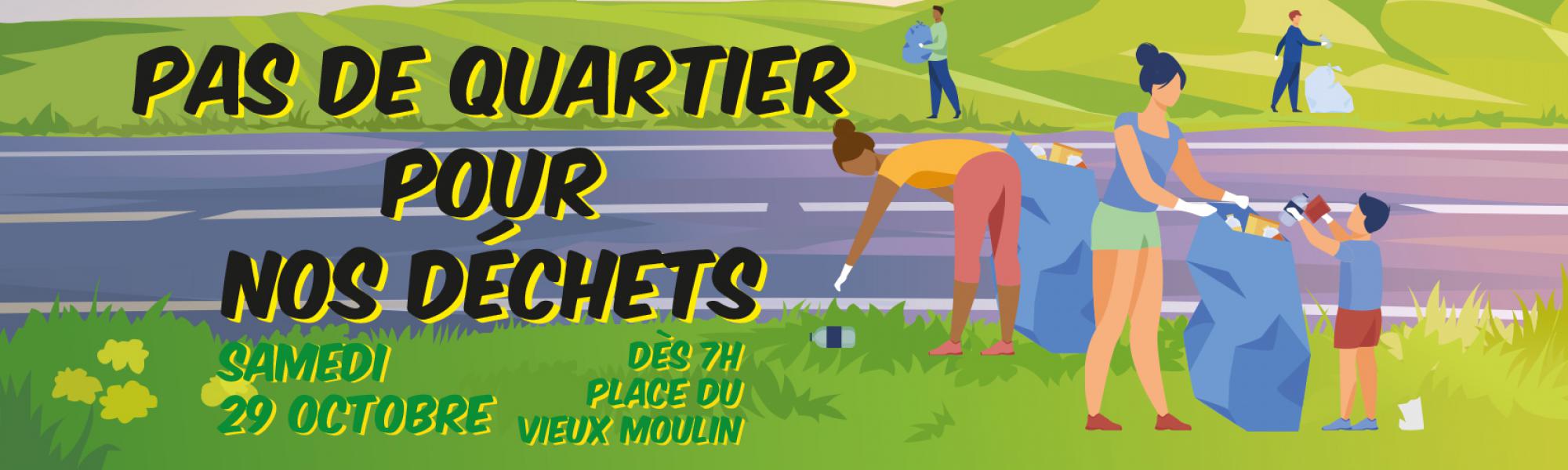 Bandeau pas de quartier pour nos déchets