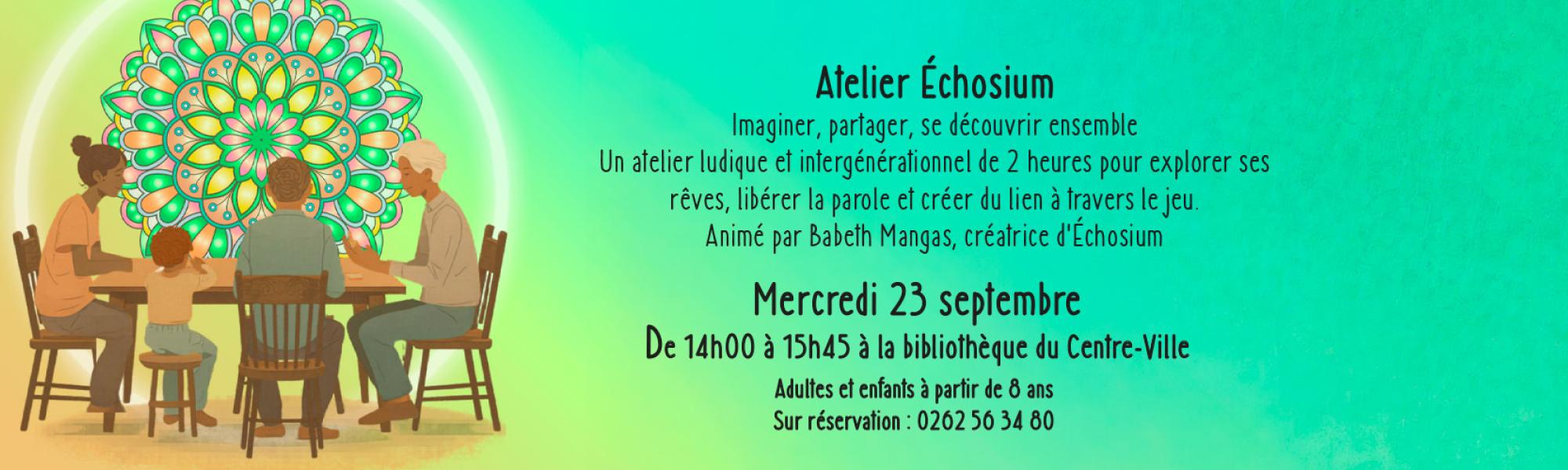Atelier échosium