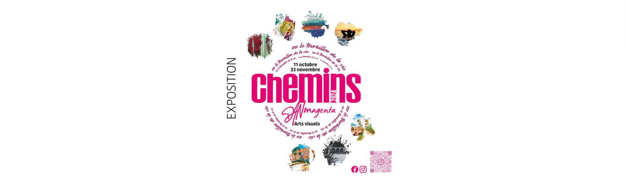 Bandeau Exposition permanente "Chemins" de Danmagenta